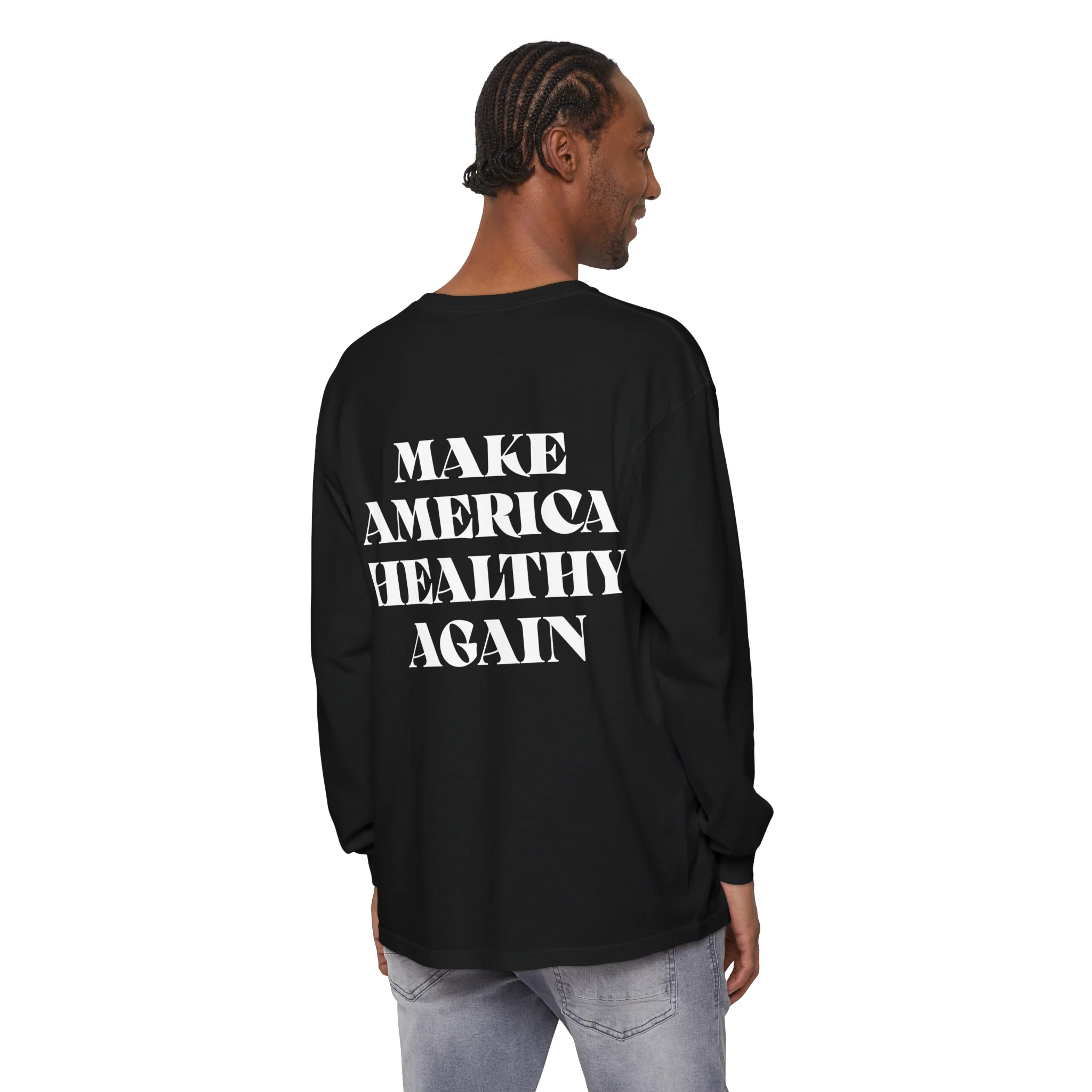 Long Sleeve Make America Healthy Cotton T-Shirt Baggy Vibes - Image 17